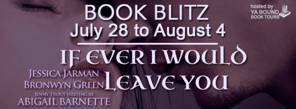 If-Ever-I-Would-Leave-You-blitz banner